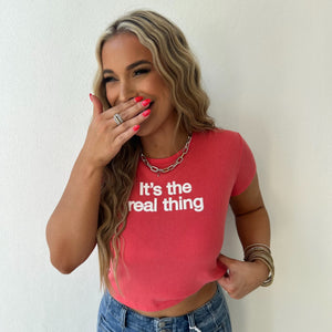 It’s the Real Thing Tee