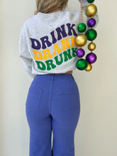 Load image into Gallery viewer, Drink Drank Drunk Mardi Gras Sweatshirts